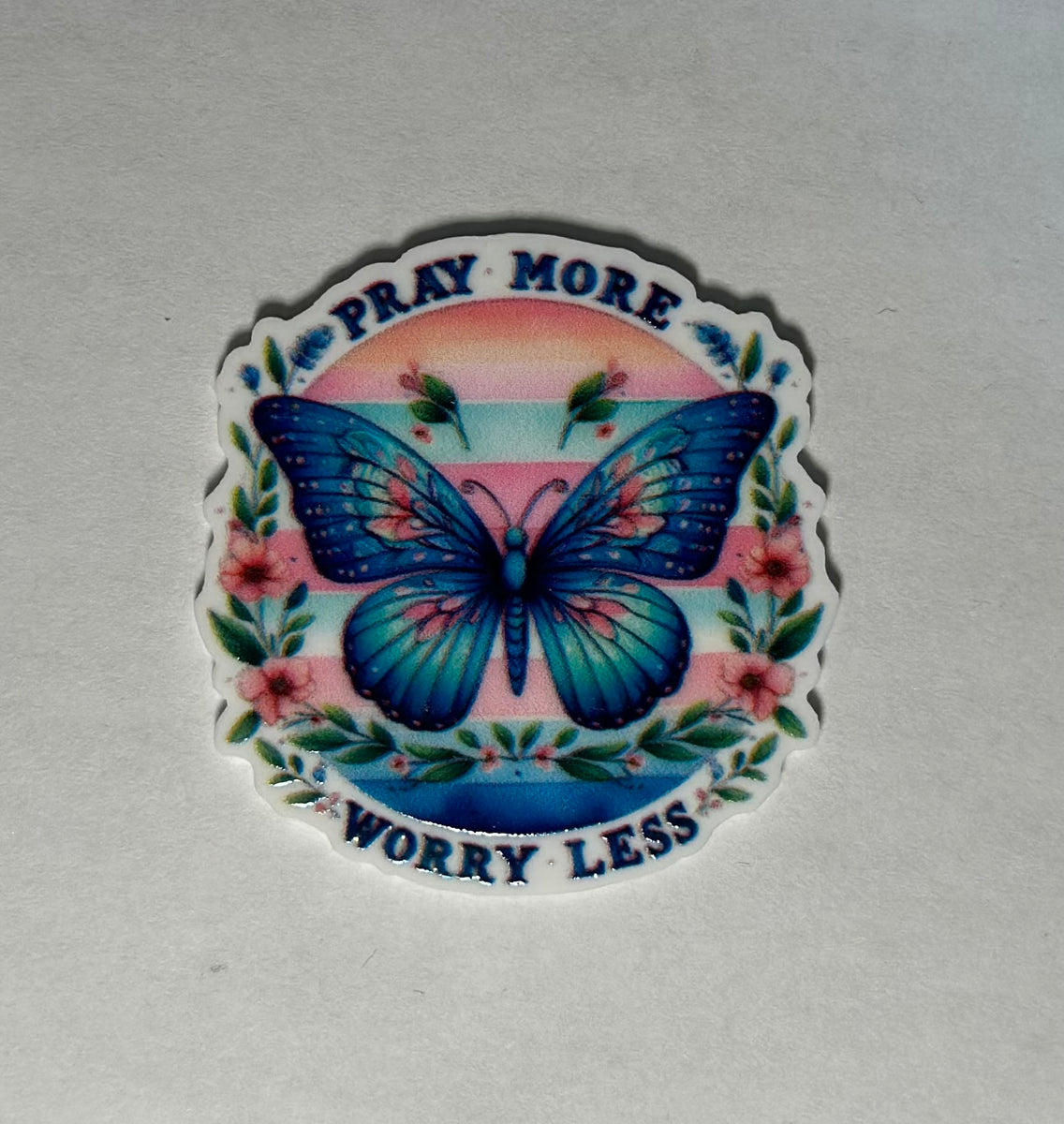 Pray More Worry Less – AsCraftSupply