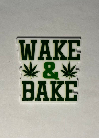 420 - Wake and Bake